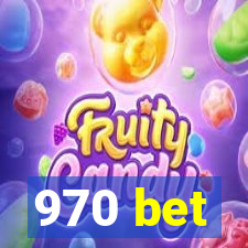 970 bet